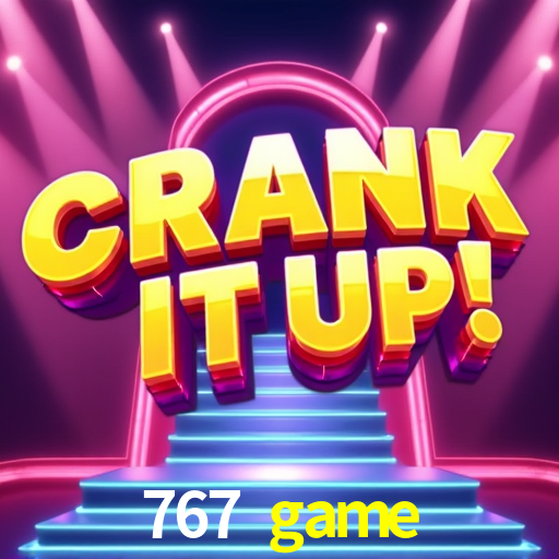 767 game